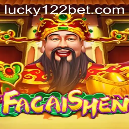 Discovering the Magic of FaCaiShen: A Rich Gaming Experience with 122bet